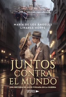 juntos contra el mundo-maria de los angeles linares hoppe-9788410461239
