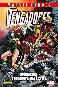 los vengadores: operacion: tormenta galactica  cmh 121-9788410511439