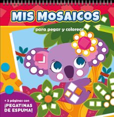 mis mosaicos para pegar y colorear. animales salvajes-9788410515239