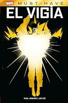 el vigia marvel must have-jae lee-paul jenkins-9788410519039