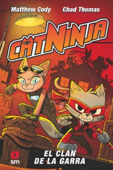 catninja 5: el clan de la garra-matthew cody-9788410552739