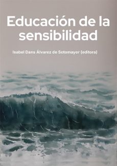 educacion de la sensibilidad (ebook)-isabel dans álvarez de sotomayor-9788410705739