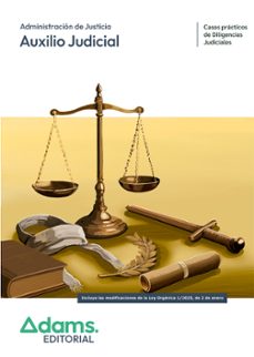 casos prácticos de diligencias judiciales de auxilio judicial de la administración de justicia-9788410778139