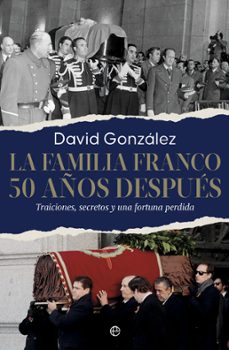la familia franco 50 años despues (ebook)-david gonzalez-9788410941939