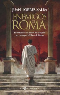 enemigos de roma (ebook)-juan torres zalba-9788410942639