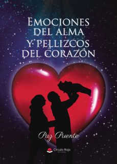 emociones del alma y pellizcos del corazon (ebook)-9788410977839