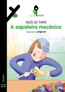 a zapateira mecanica-xelis de toro-9788411107839