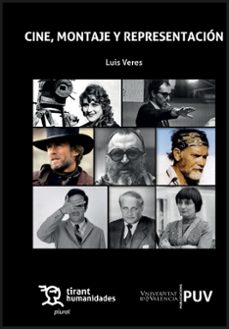cine, montaje y representación-luis veres cortes-9788411183239