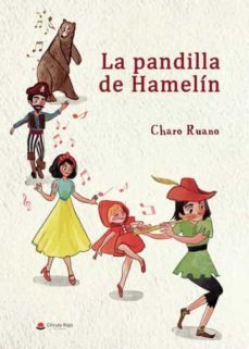 la pandilla de hamelin-charo ruano-9788411289139