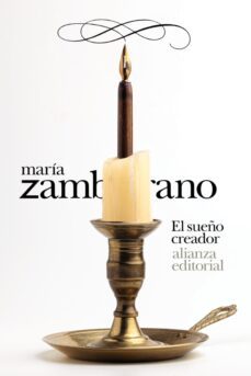 el sueño creador-maria zambrano-9788411482639