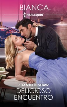 delicioso encuentro (ebook)-chantelle shaw-9788411804639