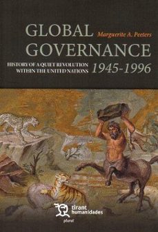 global governance 1945-1996-marguerite a. peeters-9788411835039