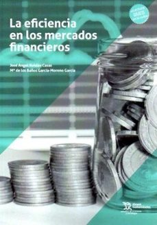 la eficiencia en los mercados financieros-9788411836739
