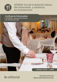 uso de la dotacion basica del restaurante y asistencia en el preservicio. hotr0208 (ebook)-jose garcia azcona-maria isabel martinez vera-9788411847346