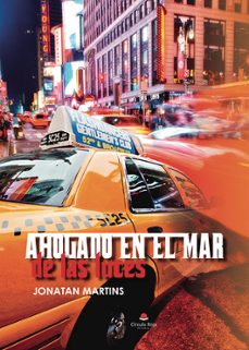 ahogado en el mar de las luces-jonatan martins dos santos ibañez-9788411898539