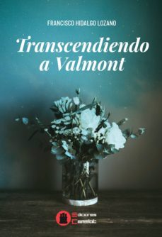 trascendiendo a valmont-francisco hidalgo-9788412082739