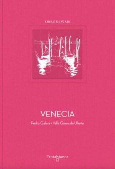 venecia (libro de viaje)-pedro galera-9788412220339