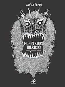 monstruos ibéricos-javier prado coronel-9788412314939