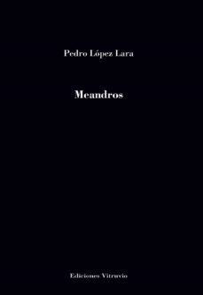 meandros-pedro lopez lara-9788412418439