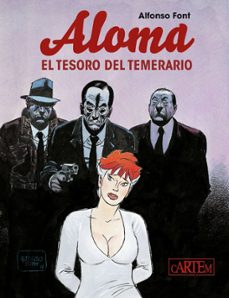 aloma, el tesoro del temerario-alfonso font-9788412594539
