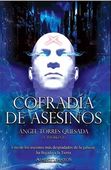 cofradia de asesinos-angel torres quesada-9788412805239