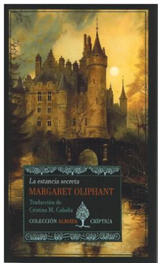 la estancia secreta-margaret oliphant-9788412929539