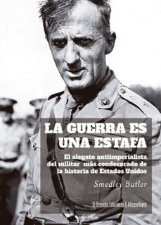 la guerra es una estafa-smedley butler-9788412950939