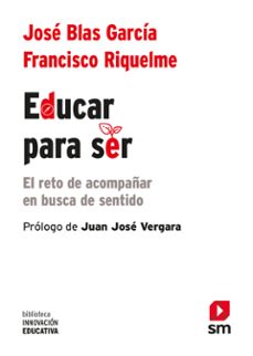educar para ser. el reto de acompañar en busca de sentido-9788413184739