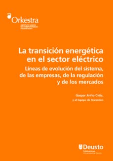 la transicion energetica en el sector electrico (ebook)-gaspar ariño ortiz-9788413250939