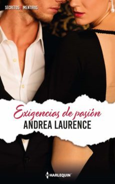 exigencias de pasión-andrea laurence-9788413287539