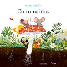 cinco ratiños-maria giron-9788413432939