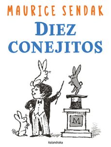 diez conejitos-maurice sendak-9788413433639