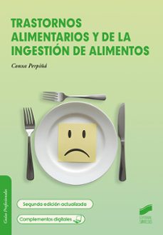 trastornos alimentarios y de la ingestion de alimentos (segunda e dicion actualizada)-conxa perpiña tordera-9788413574639
