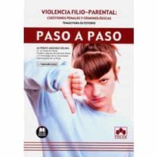 violencia filio-parental: cuestiones penales y criminologicas: temas para su estudio-alfredo abadias selma-9788413590639
