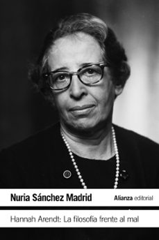 hannah arendt: la filosofia frente al mal-9788413622439