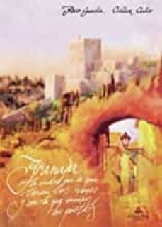 granada, la ciudad por la que lloran los reyes y con la que sueña n los poetas-9788413639239