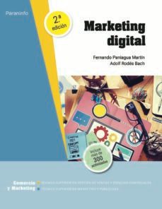 marketing digital (2ª edicion 2022)-fernando paniagua martin-adolf rodes bach-9788413665139