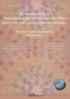 30 aniversario de la convencion sobre los derechos del niño-beatriz vazquez rodriguez-9788413772639