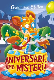 aniversari... amb misteri!-geronimo stilton-9788413890739