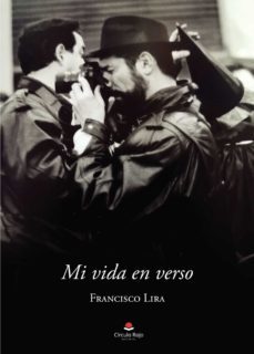 mi vida en verso (ebook)-francisco lira-9788413981239