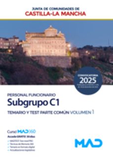 cuerpo ejecutivo (subgrupo c1). junta de comunidades de castilla-la mancha. temario comun y test-9788414290439