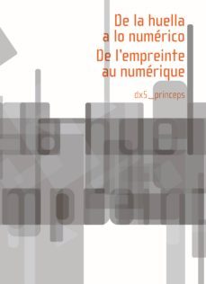 de la huella a lo numerico-9788415097839