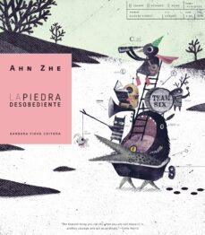 la piedra desobediente-ahn zhe-9788415208839