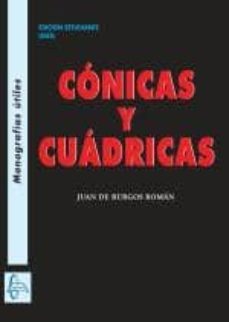 conicas y cuadricas (2º ed.)-juan de burgos roman-9788415214939