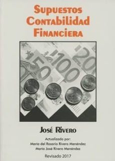 supuestos de contabilidad financiera-jose rivero romero-9788415276739