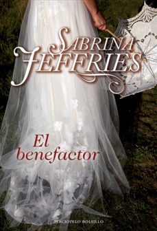 el benefactor (escuela de señoritas 6) (ebook)-sabrina jeffries-9788415410539