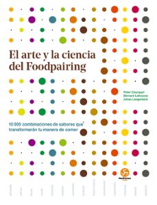 el arte y la ciencia del foodpairing-9788415887539