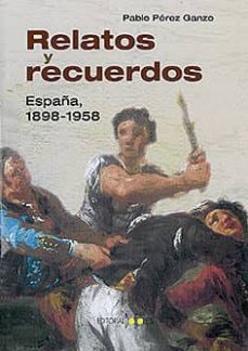 relatos y recuerdos-pablo perez ganzo-9788415907039