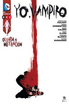 yo, vampiro: oleada de mutilacion-9788415990239