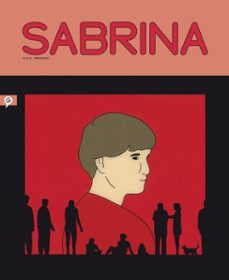 sabrina-nick drnaso-9788416131839